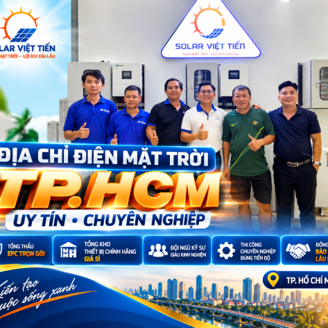 Địa Chỉ Điện Mặt Trời TPHCM Uy Tín | Solar Việt Tiến